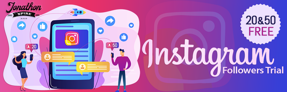 20 & 50 Free Instagram Followers Trial
