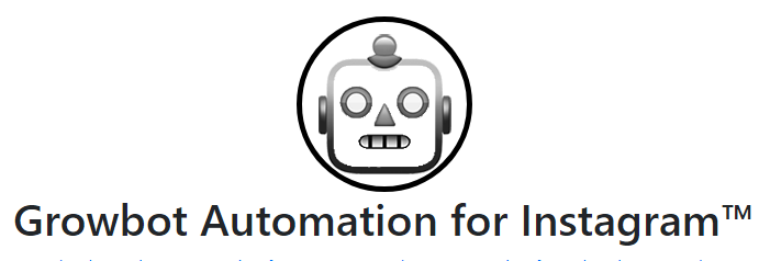 Growbot Automation for Instagram