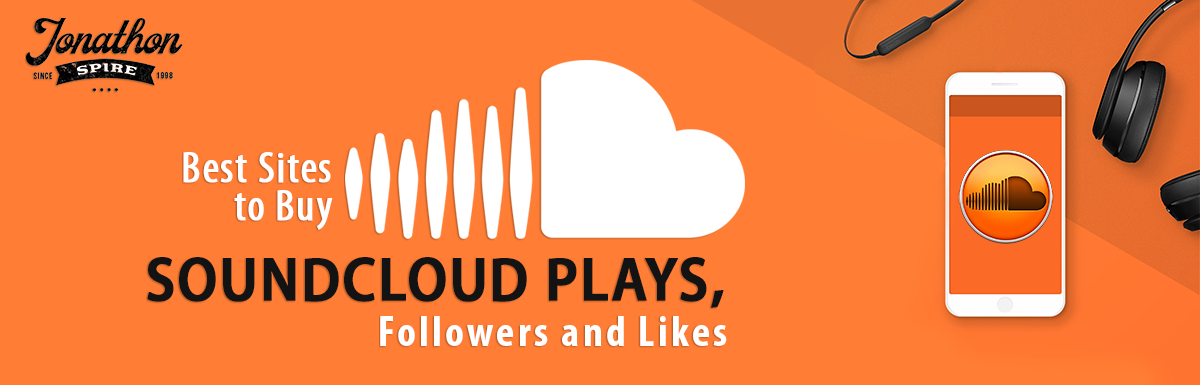 Best Sites to Buy Soundcloud Plays, Followers and Likes