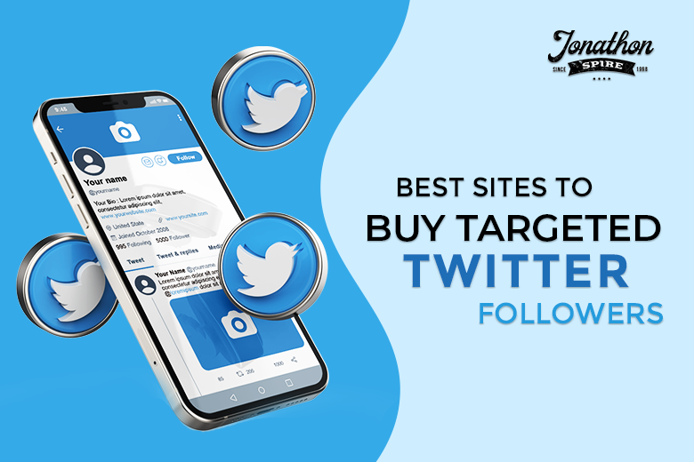 Best Sites to Buy Targeted Twitter Followers